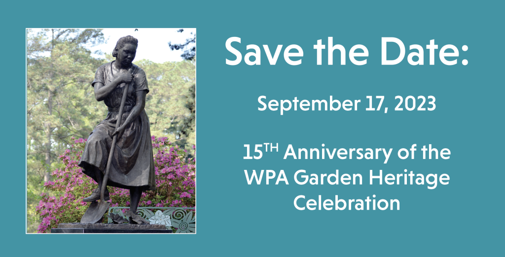 Save the Date September 17,2023 WPA Garden Heritage Celebration